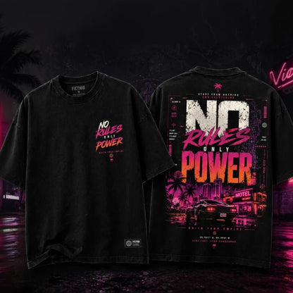 No Rules Only Power | Vice Hustle Oversized T-Shirt - Fictioo